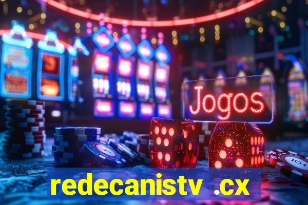redecanistv .cx